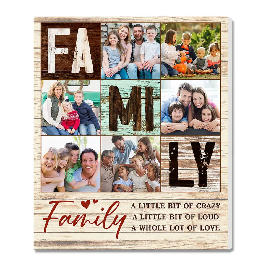Custom Family A Little Bit Of Loud Whole Lot Love Canvas Personalized Photo Wall Art Home Decor Gift Idea - 11x14