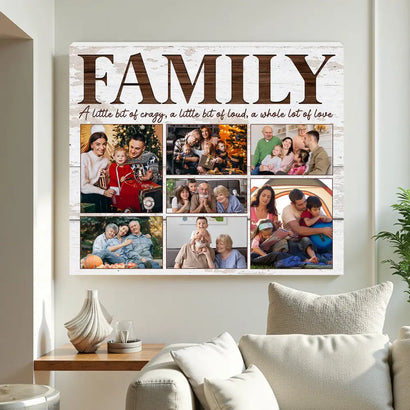 Personalized Family Canvas Custom Photo Wall Art A Little Bit of Crazy Loud Christmas Gift