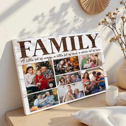 Personalized Family Canvas Custom Photo Wall Art A Little Bit of Crazy Loud Christmas Gift - 14x11