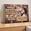 Personalized God Blessed the Broken Road Canvas - Custom Couple Wall Art Romantic Anniversary Gift