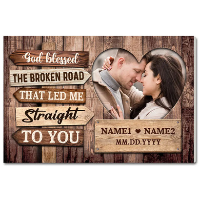 Personalized God Blessed the Broken Road Canvas - Custom Couple Wall Art Romantic Anniversary Gift