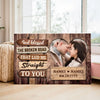 Personalized God Blessed the Broken Road Canvas - Custom Couple Wall Art Romantic Anniversary Gift