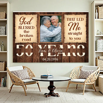 Personalized God Blessed The Broken Road Canvas Wall Art Custom Photo 50 Years Anniversary Wedding Gift For Couple