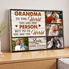 Personalized Grandma Canvas Prints - Custom Photo To The World You Are One Person