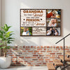 Personalized Grandma Canvas Prints - Custom Photo To The World You Are One Person