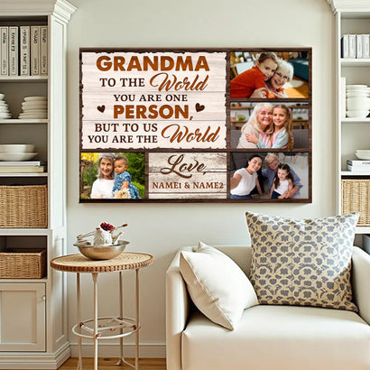 Personalized Grandma Canvas To The World You Are One Person Custom Photo Gift for on Mother’s Day or Birthday - 12x9
