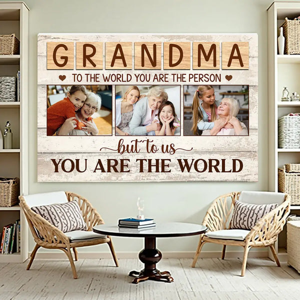 Personalized Grandma Canvas To The World You Are Person Custom Photo Gift for Perfect Birthday or Mothers Day