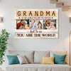 Personalized Grandma Canvas To The World You Are Person Custom Photo Gift for Perfect Birthday or Mother’s Day