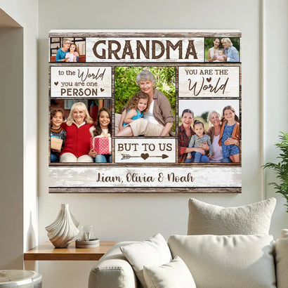 Personalized Grandma To The World You Are One Person Canvas Wall Art Custom Picture Gift For Mom Nana From Family