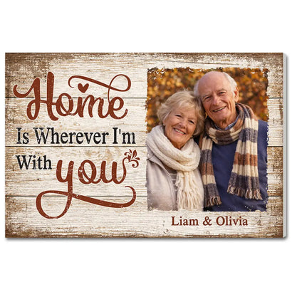 Personalized Home Is Wherever I’m With You Canvas Old Couple Together And Forever Wall Art Memories Custom Photo