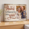 Personalized Home Is Wherever I’m With You Canvas Old Couple Together And Forever Wall Art Memories Custom Photo