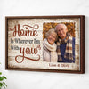 Personalized Home Is Wherever I’m With You Canvas Old Couple Together And Forever Wall Art Memories Custom Photo