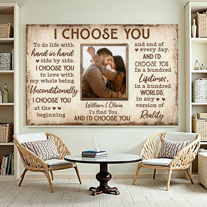 Personalized I Choose You Couple Canvas Wall Art Custom Photo Anniversary Gift For Husband And Wife Romantic Home Decor