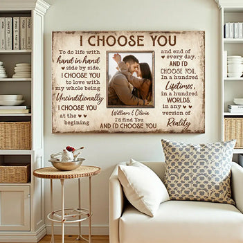 Personalized I Choose You Couple Canvas Wall Art Custom Photo Anniversary Gift For Husband And Wife Romantic Home Decor