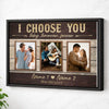 Personalized I Choose You Today Tomorrow Forever Canvas - Custom Couple Wall Art Anniversary Gift - Black Frame / 12x9