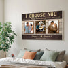 Personalized I Choose You Today Tomorrow Forever Canvas - Custom Couple Wall Art Anniversary Gift