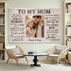 Personalized I Know It’s Not Easy For A Woman To Raise Child Canvas Wall Art Custom Photo Mother And Son Memory Decor