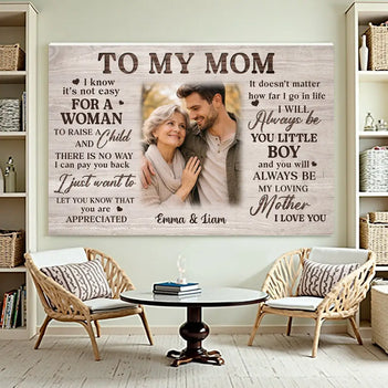 Personalized I Know It’s Not Easy For A Woman To Raise Child Canvas Wall Art Custom Photo Mother And Son Memory Decor