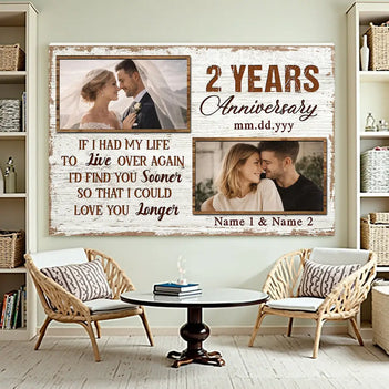 Personalized If I Had My Life To Live Over Again Canvas Wedding Anniversary Gift For Husband And Wife Together Custom