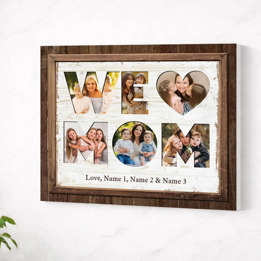 Personalized Mom We Love You Canvas Wall Art Custom Photo Gift For Home Decor Mother’s Day Birthday - No Frame / 14x11