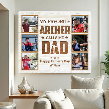 Personalized My Favorite Archer Calls Me Dad Canvas Wall Art Custom Photo Gift For Father’s Day And Birthday From Son