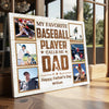 Personalized My Favorite Baseball Player Calls Me Dad Canvas Wall Art Custom Photo Father’s Day Birthday Gift From Son
