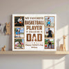 Personalized My Favorite Basketball Player Calls Me Dad Canvas Wall Art Custom Photo Gift From Son Or Daughter