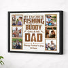 Personalized My Favorite Fishing Buddy Calls Me Dad Canvas Custom Photo Wall Art Gift for Father’s Day - Black Frame