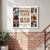 Personalized My Favorite Football Player Calls Me Dad Canvas Wall Art Custom Photo Gift From Son Or Daughter Father’s