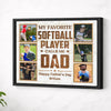 Personalized My Favorite Softball Player Calls Me Dad Canvas Wall Art Custom Photo Artwork Father’s Day Birthday Gift