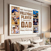 Personalized My Favorite Volleyball Player Calls Me Dad Canvas Wall Art Custom Photo Gift From Son Or Daughter Father’s