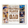 Personalized My Favorite Volleyball Player Calls Me Dad Canvas Wall Art Custom Photo Gift From Son Or Daughter Father’s