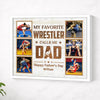 Personalized My Favorite Wrestler Calls Me Dad Canvas Wall Art Custom Photo Wrestling Gift From Son Or Daughter