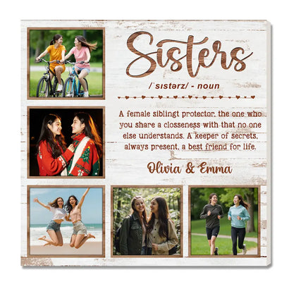 Personalized Sisters Definition Photo Collage Canvas Custom Wall Art For Besties And Best Friend Birthday Gift - 12x12