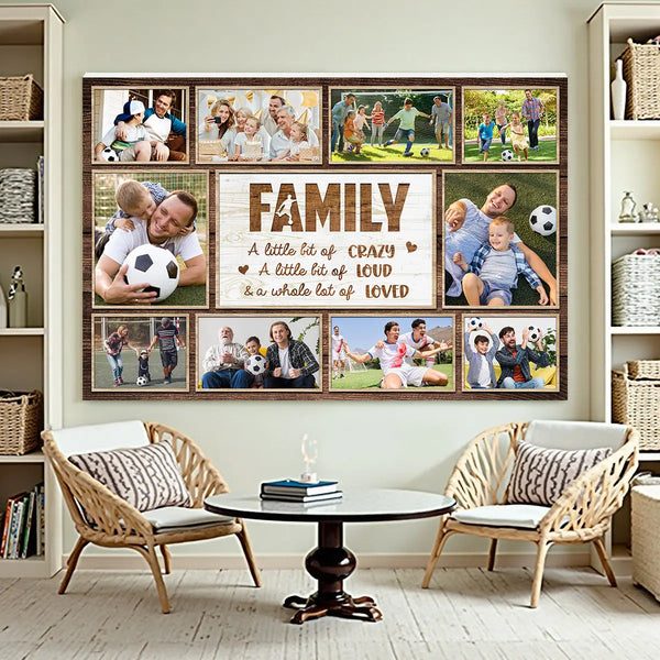 Personalized Soccer Family Canvas Prints - Custom Photo Collage - A Little Bit Of Crazy