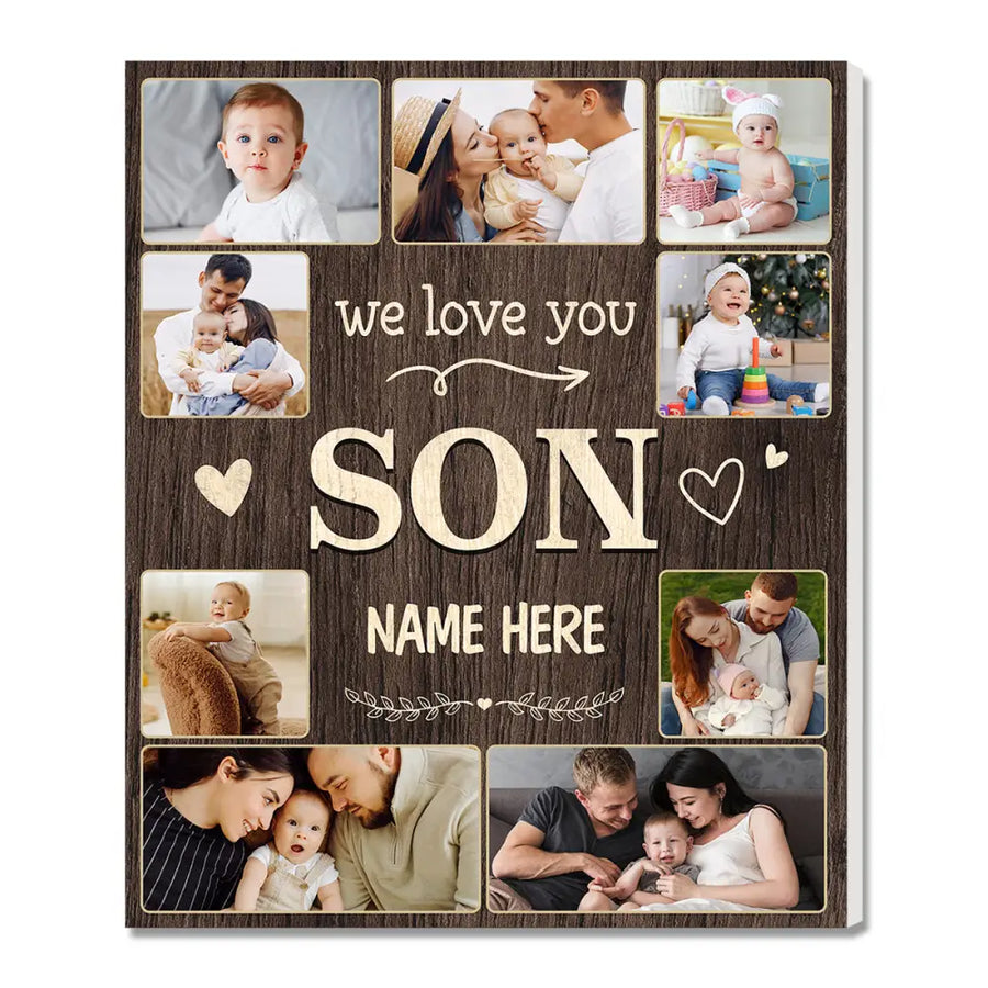 Personalized Son We Love You Canvas Custom Photo Wall Art Gift For On Birthday Or Special Moments - 11x14