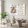 Personalized The Day I Met You Canvas Wall Art Custom Photo Anniversary Gift For Couple And Husband Wife