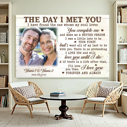 Personalized The Day I Met You Canvas Wall Art Custom Photo Anniversary Gift For Couple And Husband Wife