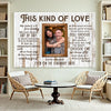 Personalized This Kind Of Love Canvas Wall Art Custom Photo Couple Anniversary Gift For Husband And Wife