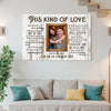 Personalized This Kind Of Love Canvas Wall Art Custom Photo Couple Anniversary Gift For Husband And Wife