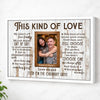 Personalized This Kind Of Love Canvas Wall Art Custom Photo Couple Anniversary Gift For Husband And Wife - White Frame