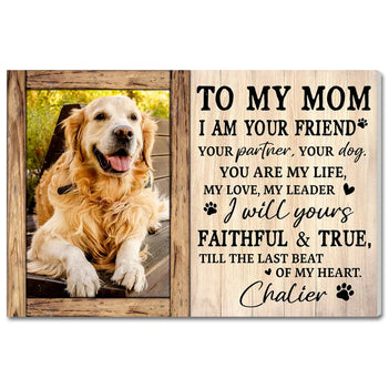 Personalized To My Dog Mom Canvas Wall Art Custom Photo Gift For Mother’s Day Lovers
