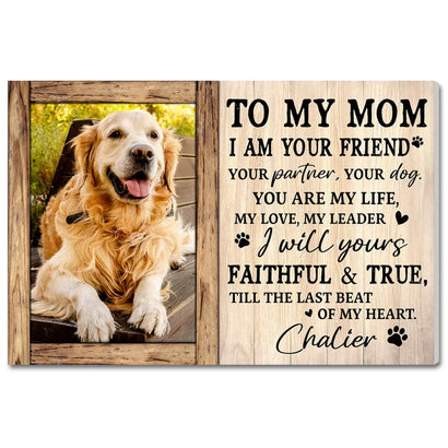 Personalized To My Dog Mom Canvas Wall Art Custom Photo Gift For Mother’s Day Lovers