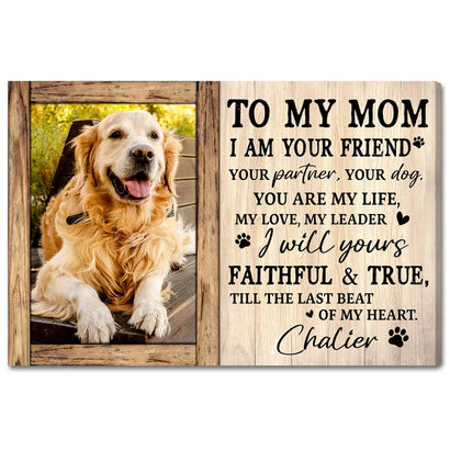 Personalized To My Dog Mom Canvas Wall Art Custom Photo Gift For Mothers Day Lovers