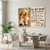 Personalized To My Dog Mom Canvas Wall Art Custom Photo Gift For Mothers Day Lovers
