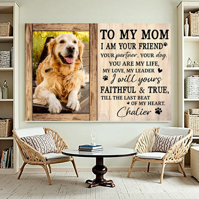 Personalized To My Dog Mom Canvas Wall Art Custom Photo Gift For Mother’s Day Lovers
