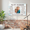 Personalized To My Husband Canvas Wall Art Custom Photo Couple Love Anniversary Gift For And Wife