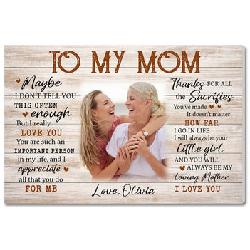 Personalized To My Mom Canvas Wall Art For Mother And Daughter Custom Photo Gift Loving On Mother’s Day