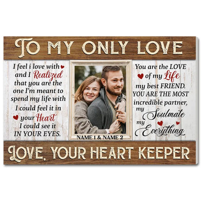 Personalized To My Only Love Canvas - Custom Couple Wall Art Anniversary Gift
