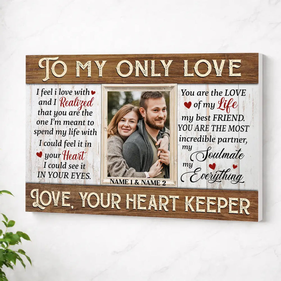 Personalized To My Only Love Canvas - Custom Couple Wall Art Anniversary Gift - No Frame / 12x9